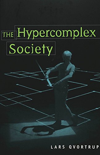 The Hypercomplex Society (Digital Formations)