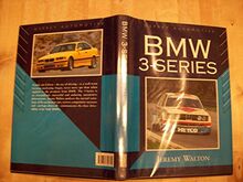 Bmw 3-Series (Marque History S.)