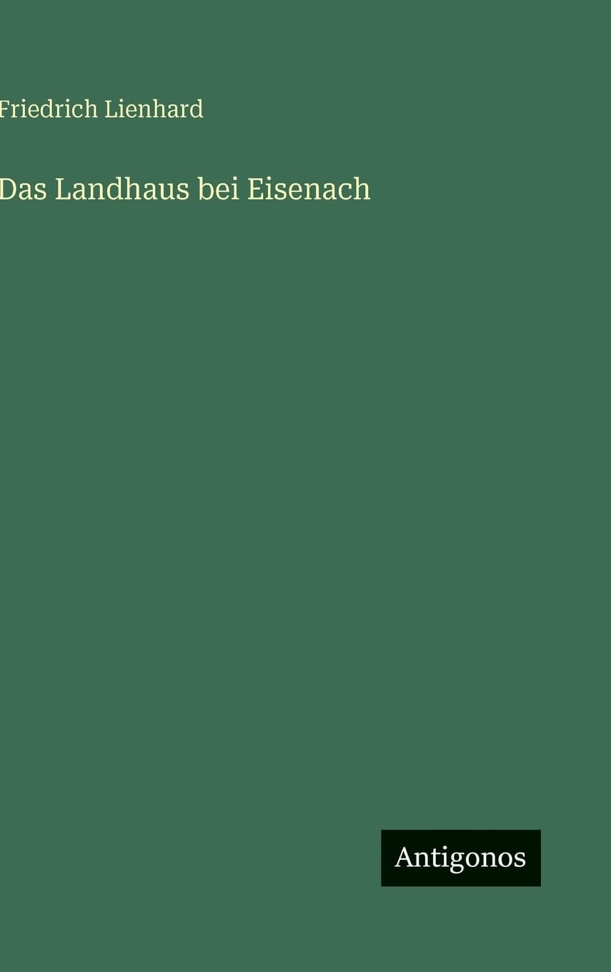 Das Landhaus bei Eisenach