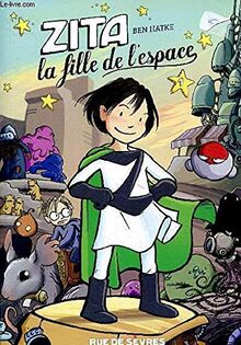 Zita la fille de l'espace