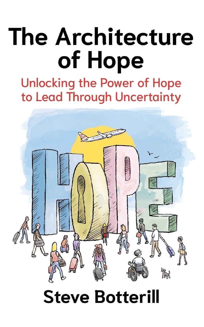 The Architecture of Hope