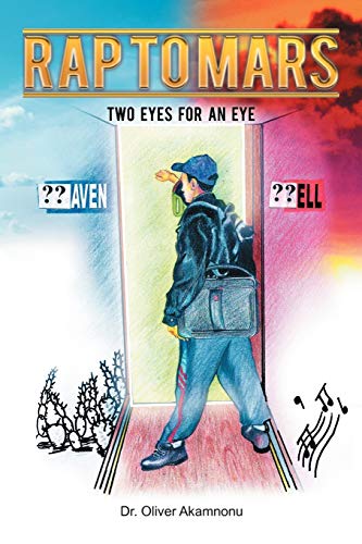 Rap to Mars: Two Eyes for an Eye