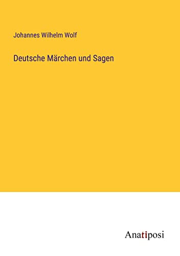 Deutsche Märchen und Sagen