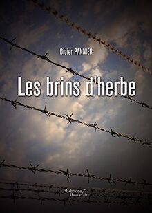 Les brins d'herbe von Pannier, Didier | Buch | Zustand gut