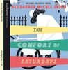 The Comfort of Saturdays: An Isabel Dalhousie Novel (Isabel Dalhousie Novels)