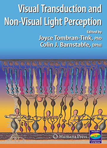Visual Transduction And Non-Visual Light Perception (Ophthalmology Research)