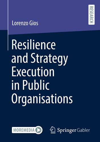 Resilience and Strategy Execution in Public Organisations