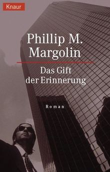 Das Gift der Erinnerung.