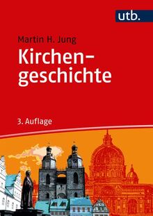 Kirchengeschichte (utb basics)