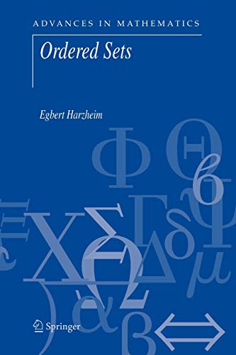 Ordered Sets (Advances in Mathematics, Band 7)