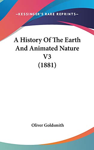 Die Buchhandlung in Oelde hat das Buch A History Of The Earth And Animated Nature V3 (1881)