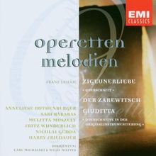 Lehar: Operettenmelodien. Zigeunerliebe / Der Zarewitsch / Giuditta