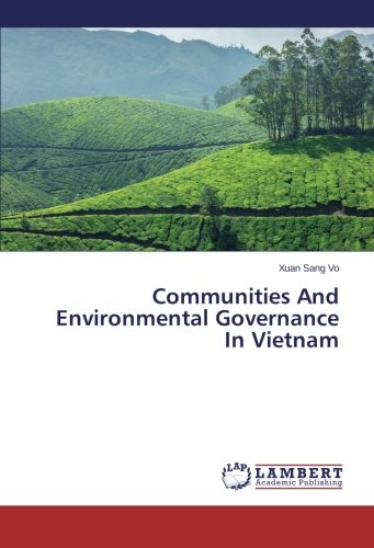 Communities And Environmental Governance In Vietnam