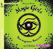 Magic Girls 02. Das magische Amulett