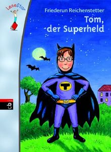 Tom, der Superheld: LeseStar