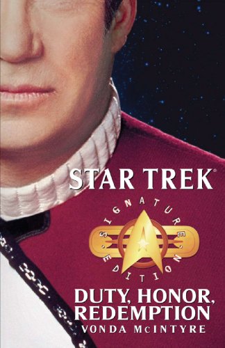 Star Trek: Signature Edition: Duty, Honor, Redemption (Star Trek: All)