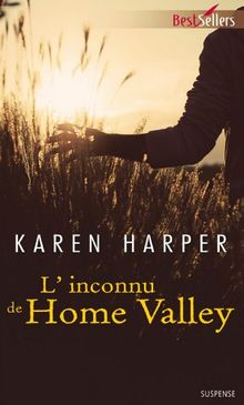 L'inconnu de Home Valley de Harper, Karen | Livre | état bon
