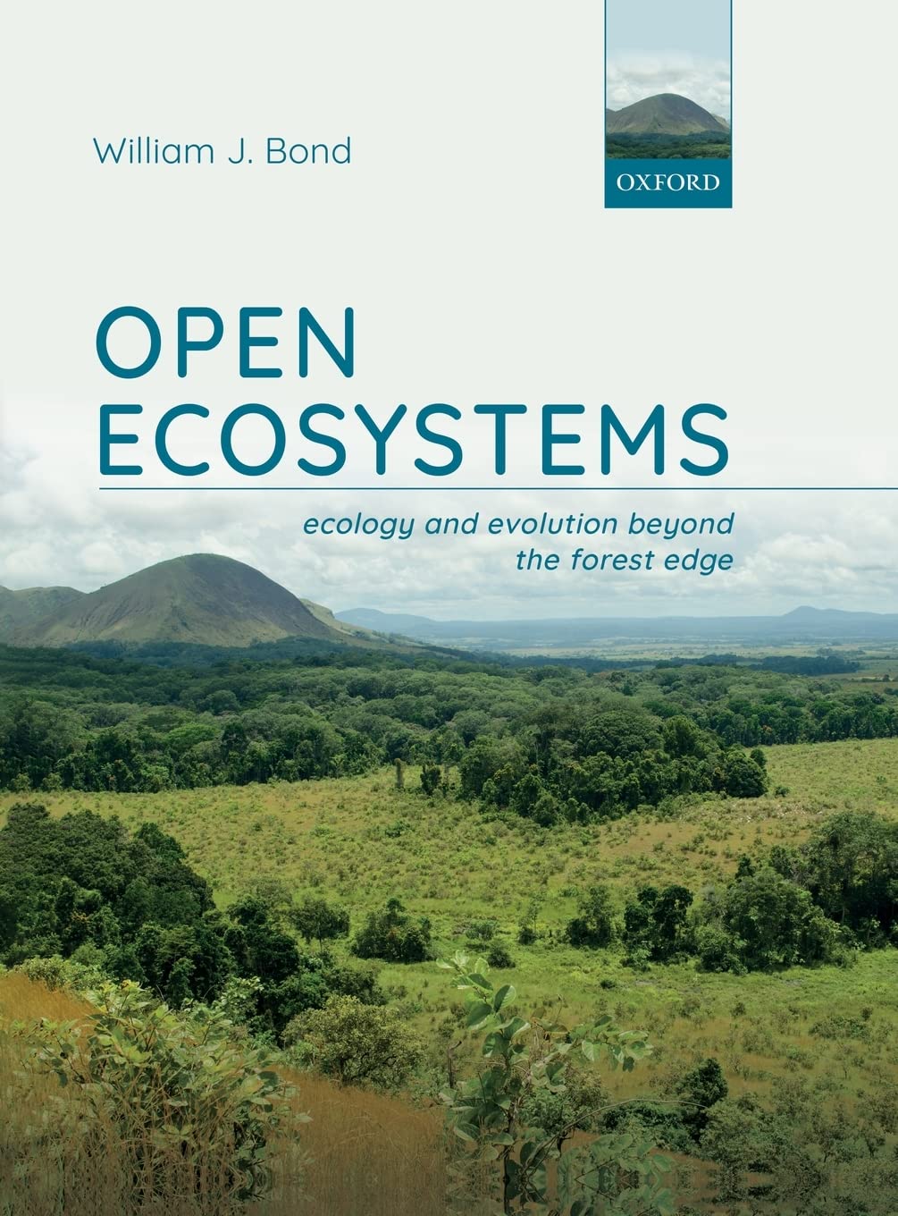 Open Ecosystems: Ecology and Evolution Beyond the Forest Edge
