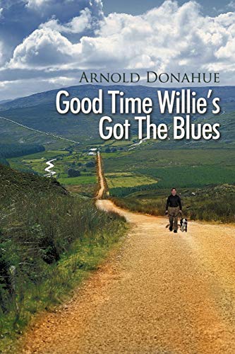 Good Time Willie's Got the Blues