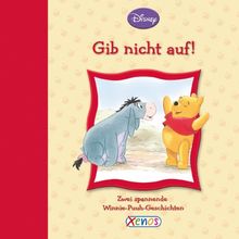 Winnie Puuh - Gib nicht auf!