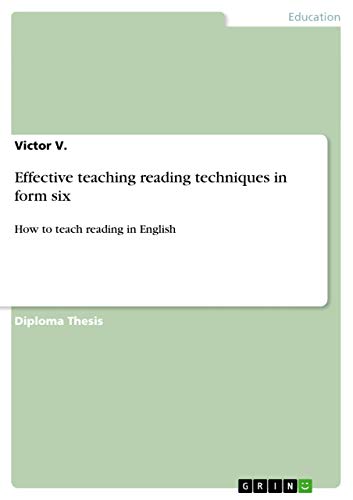 Effective teaching reading techniques in form six: How to teach reading in English