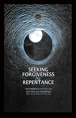 Ali Khamenei Seeking Forgiveness And Repentance