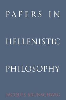 Papers in Hellenistic Philosophy