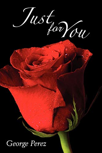 Just For You