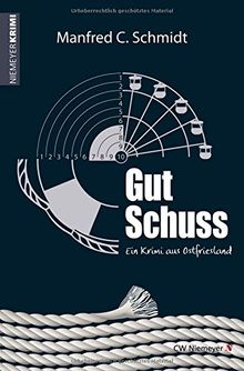 Gut Schuss (Mord und Meer Krimi)