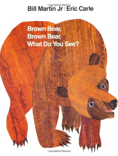 Brown Bear Brown Bear What Do You See? - Bill Martin Eric Carle Gebunden