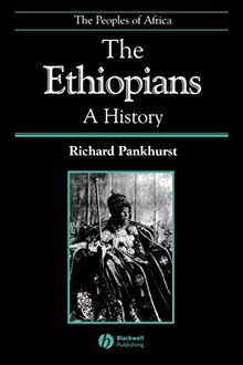 The Ethiopians: A History (Peoples of Africa)