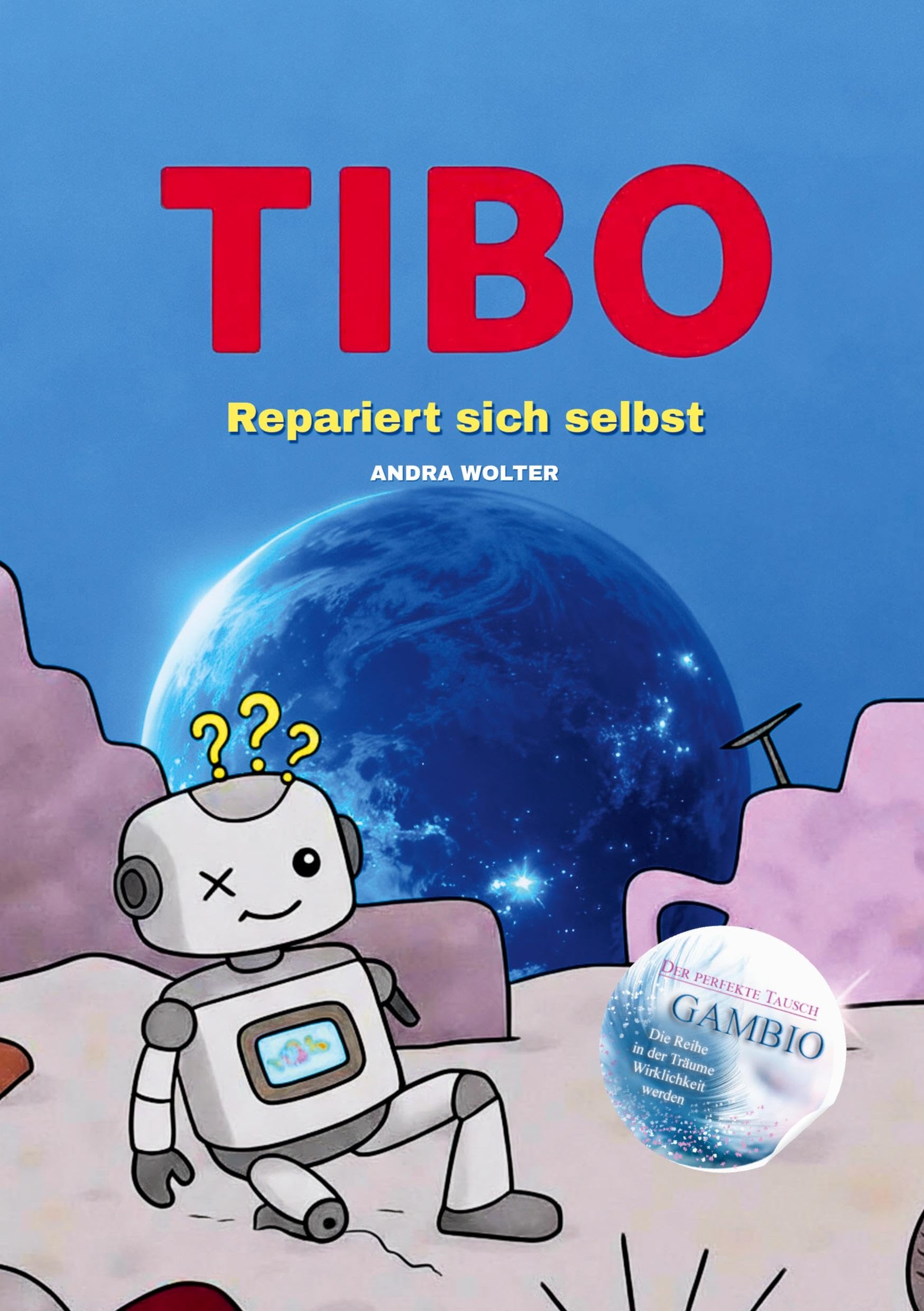 Tibo repariert sich selbst: Wie aus einem Schrottplaneten ein Werkstattplanet wird (Gambio: Der perfekte Tausch)