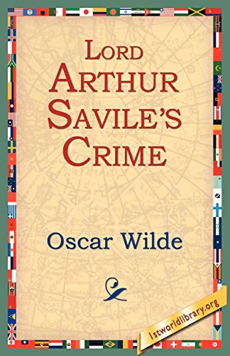 Oscar Wilde Lord Arthur Savile's Crime