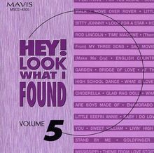 Vol.5-Hey Look What I Found