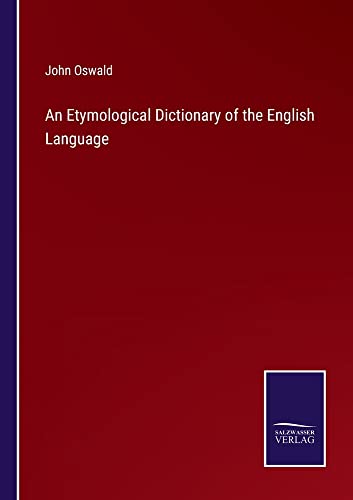 An Etymological Dictionary of the English Language