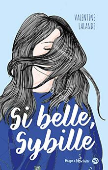 Si belle, Sybille