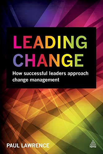 Category Management in Purchasing: A Strategic Approach to Maximize Business Profitability: How Successful Leaders Approach Change Management