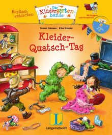 Kleider-Quatsch-Tag  - Buch mit Hörspiel-CD: Englisch entdecken - Die Kindergartenbande , Englisch