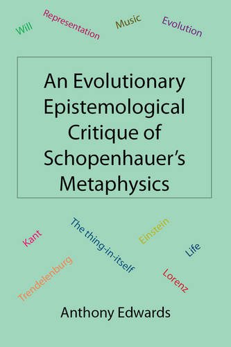 An Evolutionary Epistemological Critique of Schopenhauer's Metaphysics