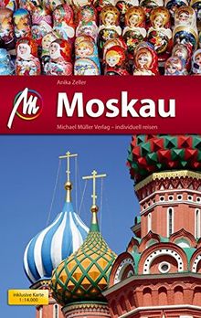 Moskau MM-City: Reiseführer mit vielen praktischen Tipps.