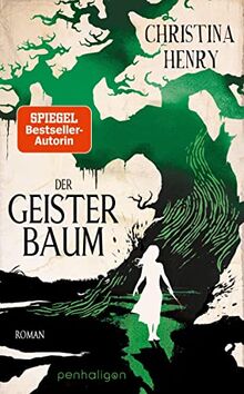 Der Geisterbaum: Roman