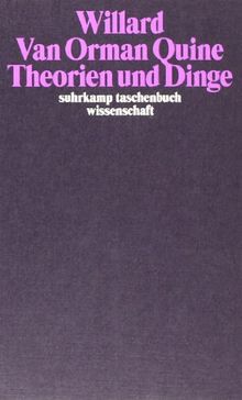 Theorien und Dinge (suhrkamp taschenbuch wissenschaft)