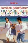 Familien-Reiseführer, Französische Atlantikküste