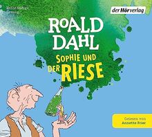 Sophie und der Riese: Neu übersetzt für Kinder ab 8 Jahren