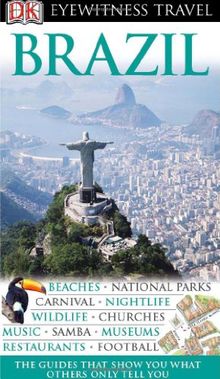 DK Eyewitness Travel Guide: Brazil