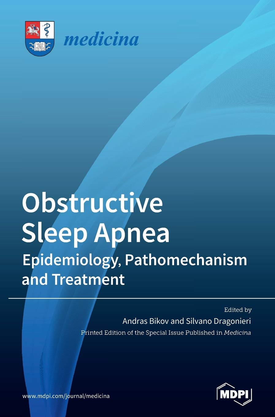 Obstructive Sleep Apnea: Epidemiology, Pathomechanism and Treatment