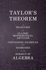 Taylor's Theorem - A Selection of Classic Mathematical Articles Containing Examples and Exercises on the Subject of Algebra (Mathematics Series)