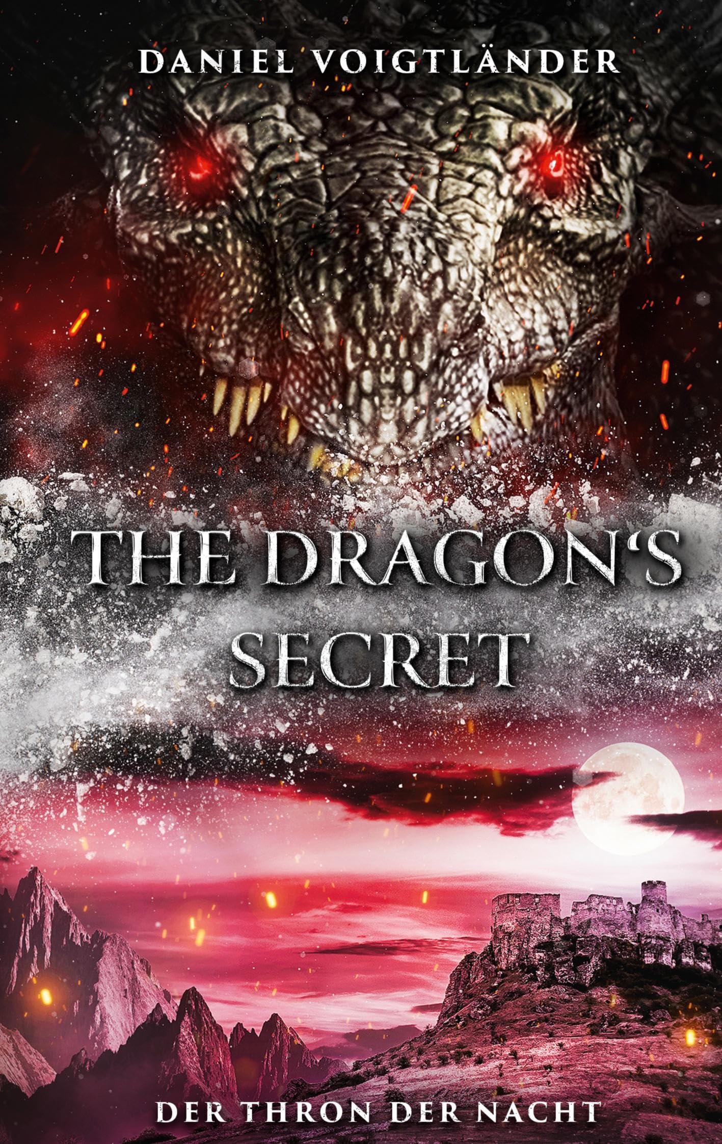 The Dragon's Secret: Der Thron der Nacht (Drachenkronen Saga)