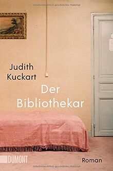 Der Bibliothekar: Roman