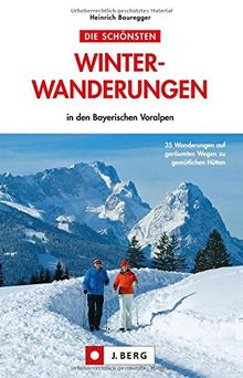 Winterwandern Bayerische Alpen: Die Schönsten Winterwanderungen - In ...